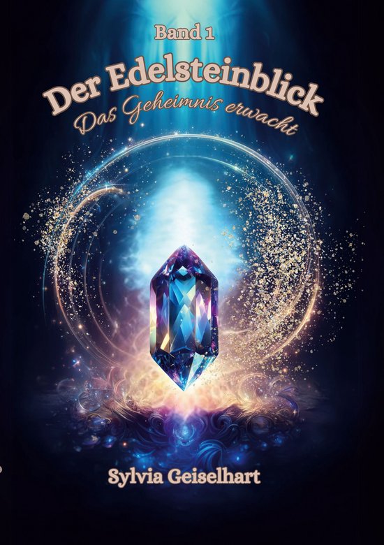 Der Edelsteinblick 1 - Der Edelsteinblick - cover