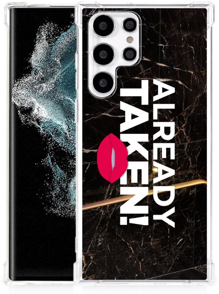 Samsung Galaxy S22 Ultra Telefoonhoesje met tekst Already Taken Black