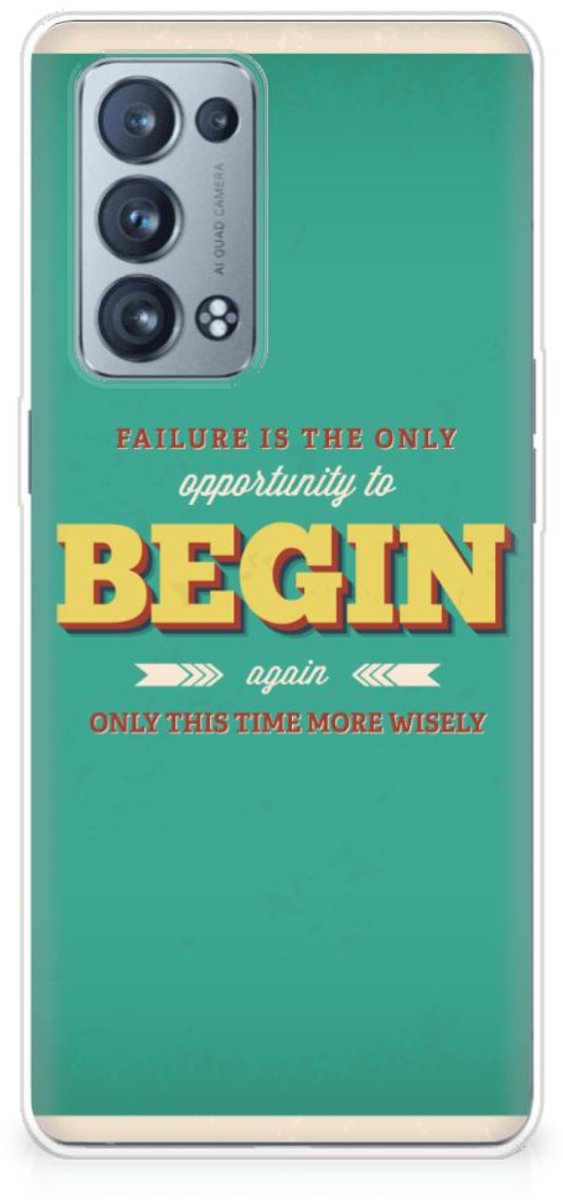 OPPO Reno 6 Pro Plus 5G Siliconen hoesje met naam Quote Begin