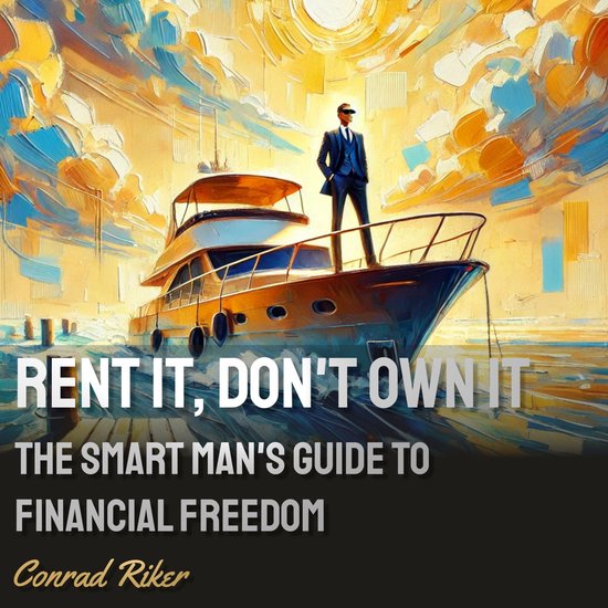 Rent It, Don't Own It - cover