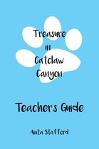 Treasure in Catclaw Canyon Teacher's Guide