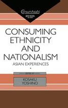 ConsumAsian Series - Consuming Ethnicity and Nationalism