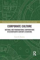 Routledge Studies in Renaissance and Early Modern Worlds of Knowledge- Corporate Culture