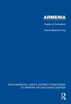 David Marshall Lang's Journey from Russia to Armenia via Caucasian Georgia- Armenia
