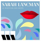 Sarah Lancman - Le Pouvoir Des Mots (CD)