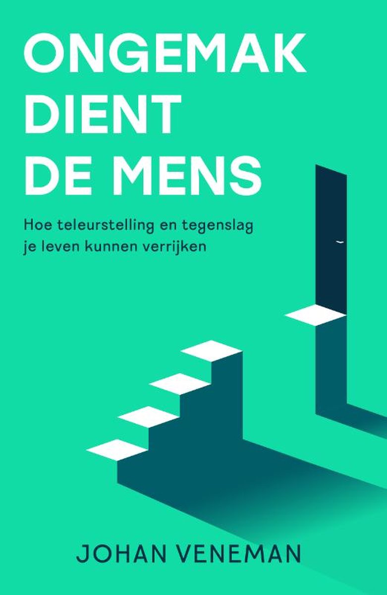 Ongemak dient de mens