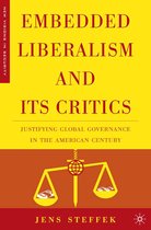 Embedded Liberalism and Its Critics