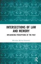 Intersections of Law and Memory