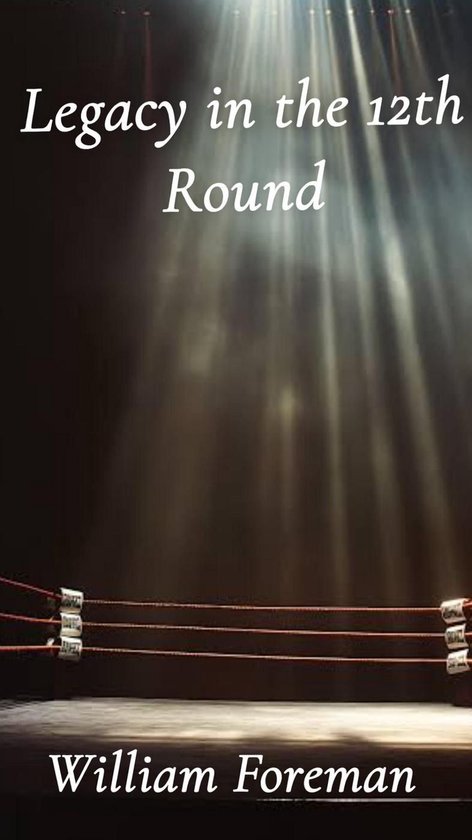 Legacy in the 12th Round - cover