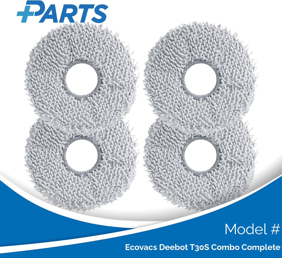 Plus.Parts Ecovacs Deebot T30S Combo Complete Dweilpads (4 Stuks, Plus.Parts® alternatief voor 201-2425-10B0) Overig