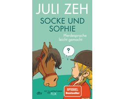 Socke und Sophie - Pferdesprache leicht gemacht