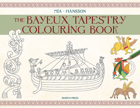 De Bayeux Tapestry Kleurboek. Bevat een schip met mensen, mythische wezens en een groen potlood.