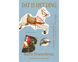 Dat is het ding