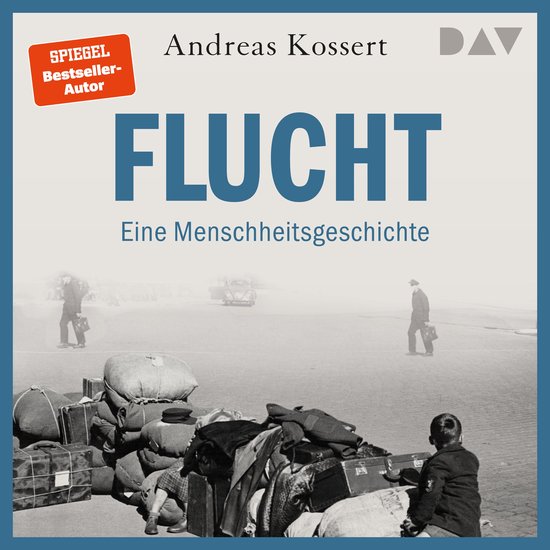 Flucht - Eine Menschheitsgeschichte (Ungekürzt) - cover