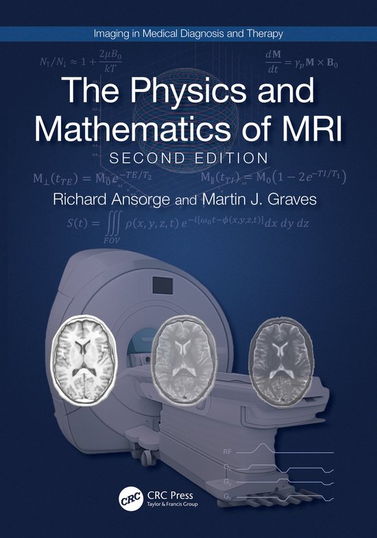 Imaging in Medical Diagnosis and Therapy-The Physics and Mat ... - cover