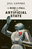 The Rise and Fall of the Artificial State