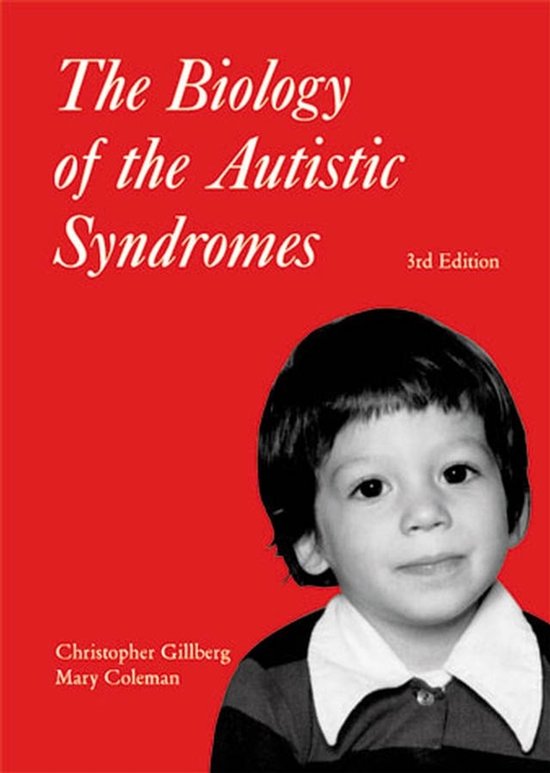 The Biology of the Autistic Syndromes - cover