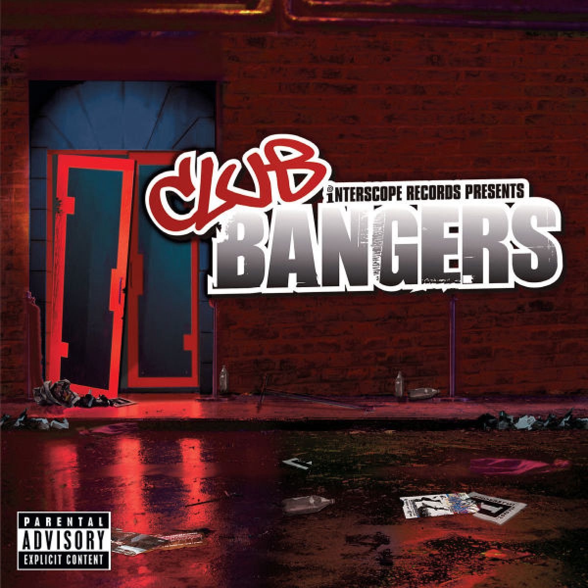 Interscope Presents: Club Bangers