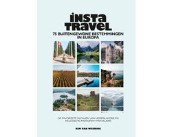 Insta Travel - 75 buitengewone bestemmingen in Europa