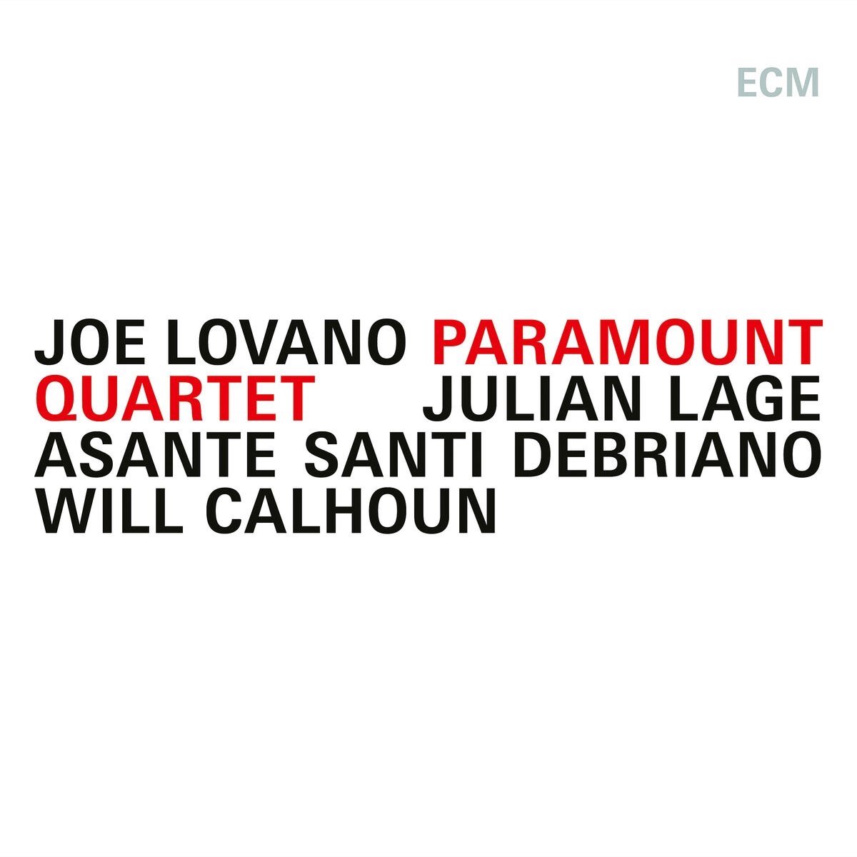 Joe Lovano - Julian Lage - Asante Santi Debriano - Will Calhoun - Paramount Quartet (CD)