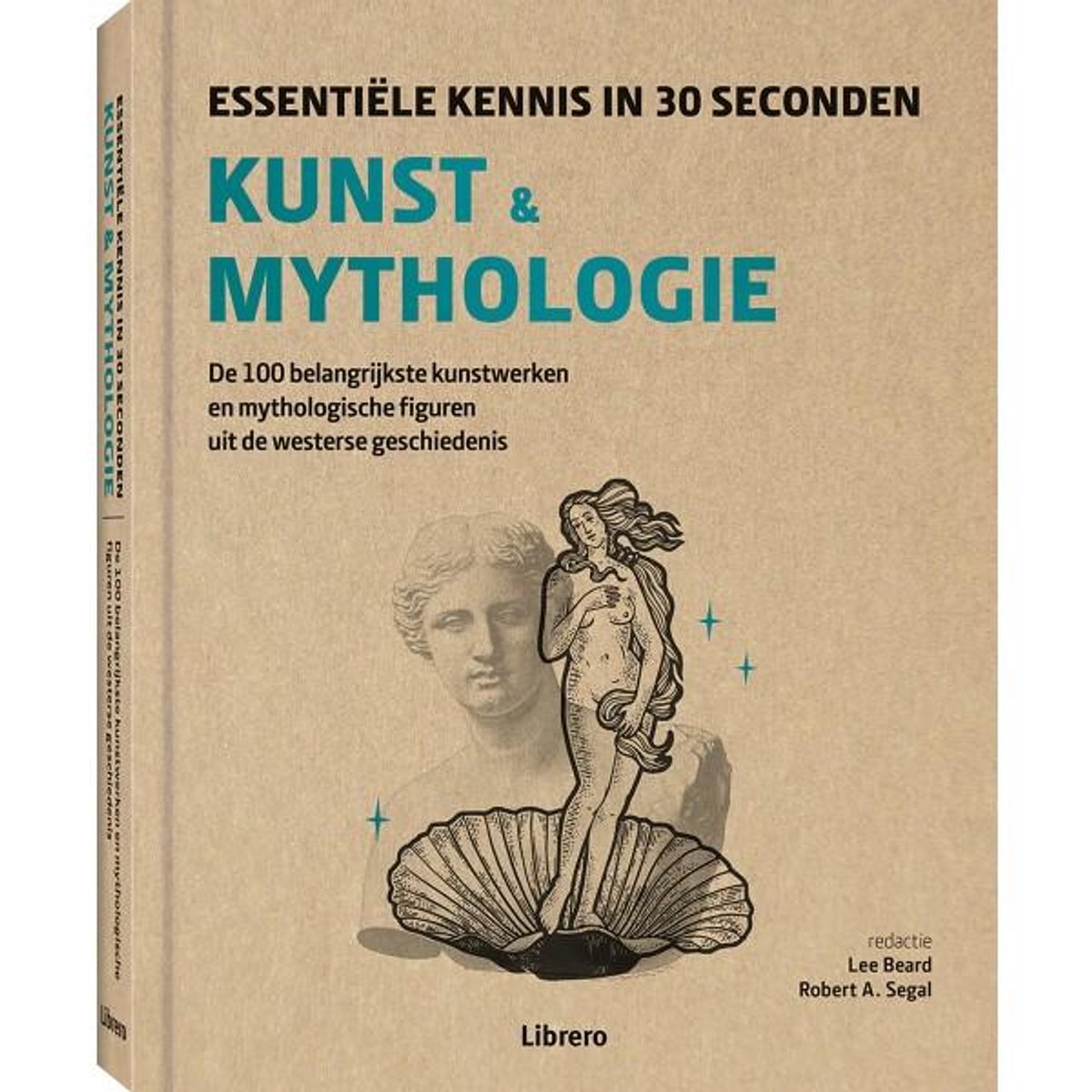 Essentiële Kennis In 30 Seconden – Kunst & Mythologie