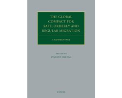 Oxford Commentaries on International Law-The Global Compact for Safe, Orderly and Regular Migration
