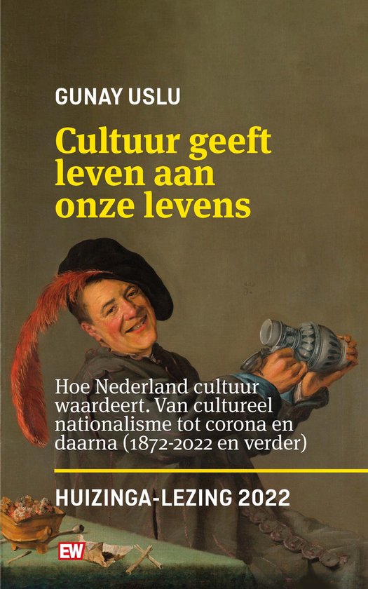 Cultuur geeft leven aan onze levens_Huizinga lezing 2022
