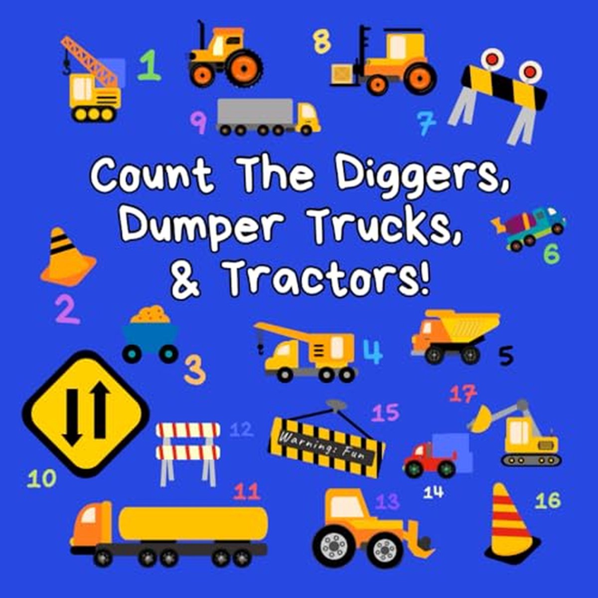 Tel de Diggers, Dumper Trucks & Tractors: Een Leuk Activiteitenboek Voor 2-5 Jaar Oud