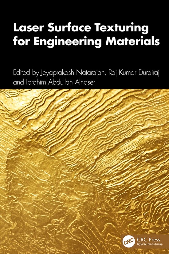 Laser Surface Texturing for Engineering Materials