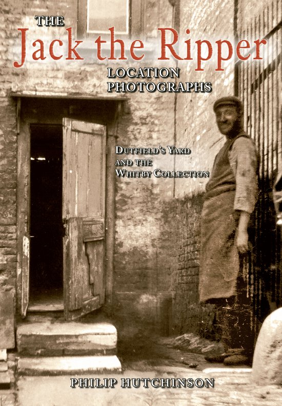 Jack The Ripper Location Photographs