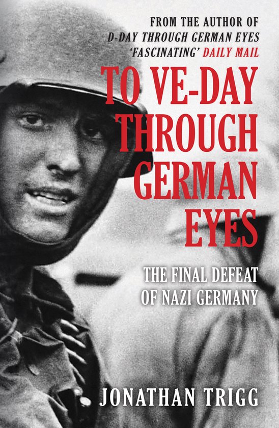 To VE-Day Through German Eyes - cover