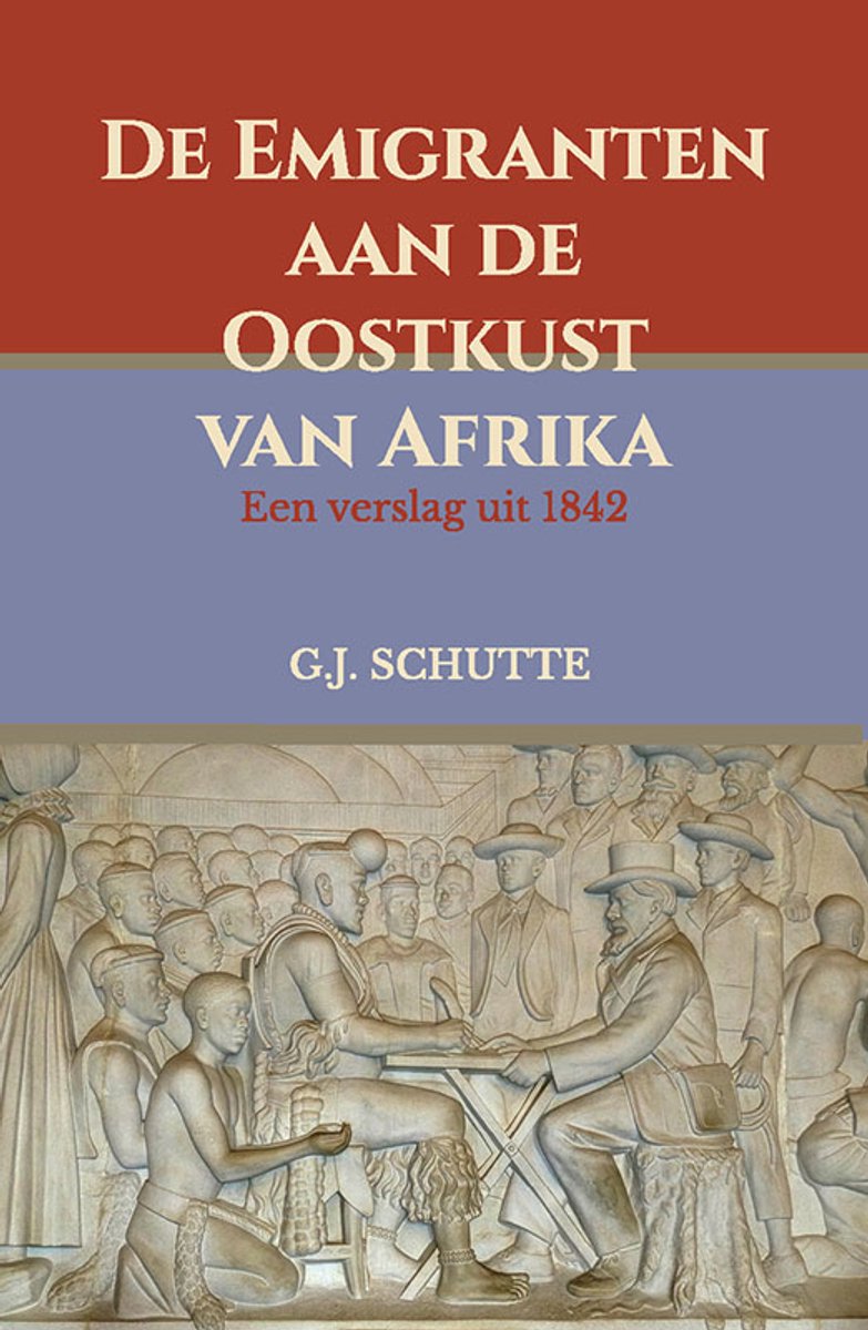 De Emigranten Aan De Oostkust Van Zuid-Afrika