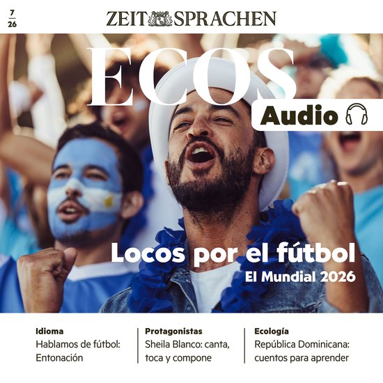 Spanisch lernen Audio – Locos por el fútbol - cover