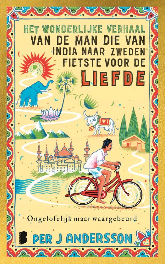 Het wonderlijke verhaal van de man die van India naar Zweden ... - cover