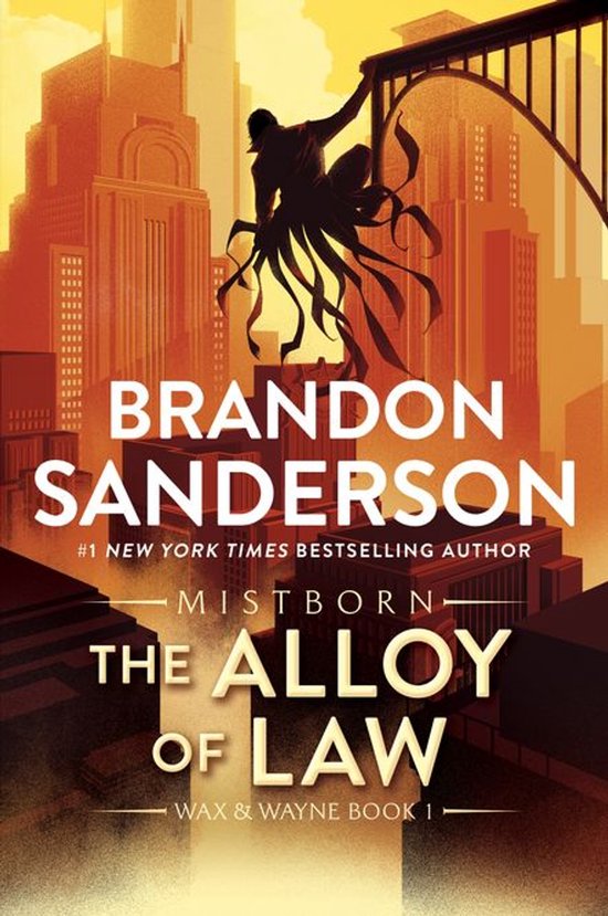 The Mistborn Saga 4 - The Alloy of Law - cover