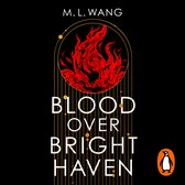 Boek Blood Over Bright Haven met rode vlammen in een cirkel en gouden lijnen.