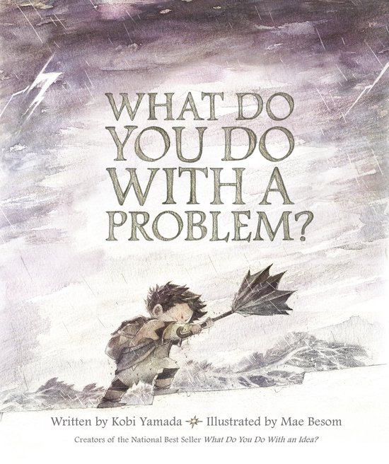 What Do You Do With A Problem? - cover