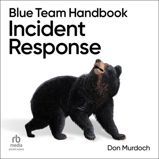 Blue Team Handbook: Incident Response - cover