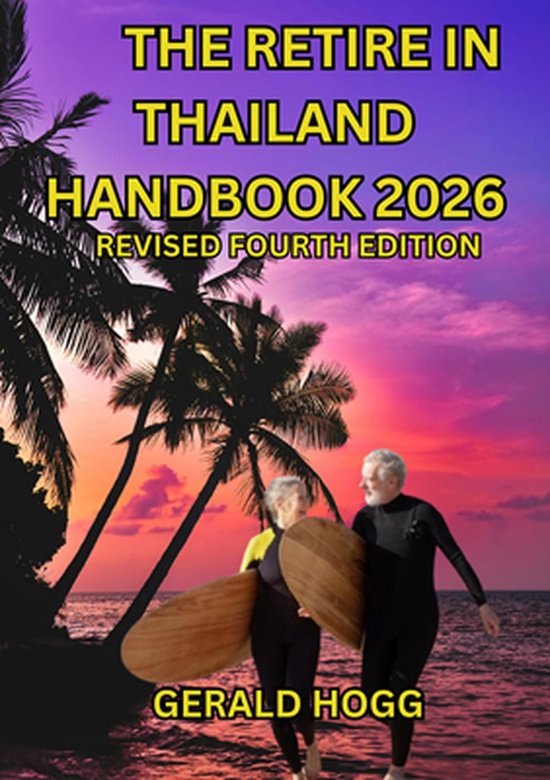 The Retire in Thailand Handbook 2026 - cover