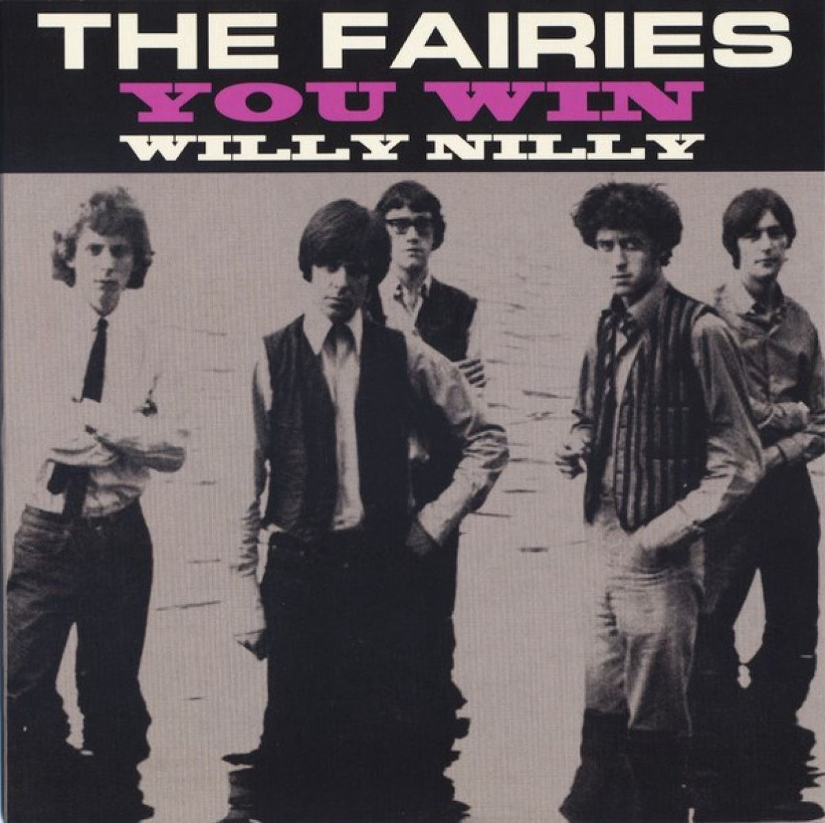 The Fairies - You Win/Willy Nilly (7" Single)