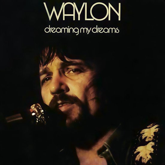 Waylon Jennings - Dreaming My Dreams (CD)
