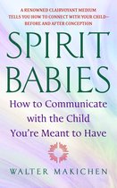 Spirit Babies