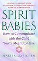 Spirit Babies
