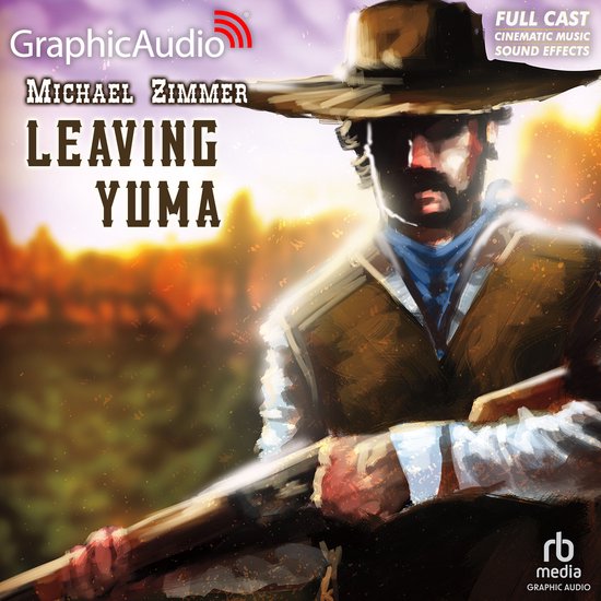Leaving Yuma [Dramatized Adaptation] - cover