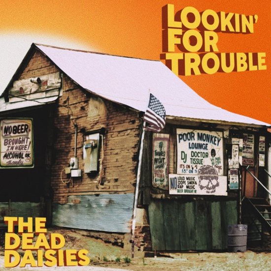 Lookin' for trouble