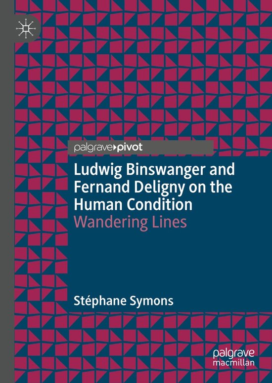 Ludwig Binswanger and Fernand Deligny on the Human Condition - cover