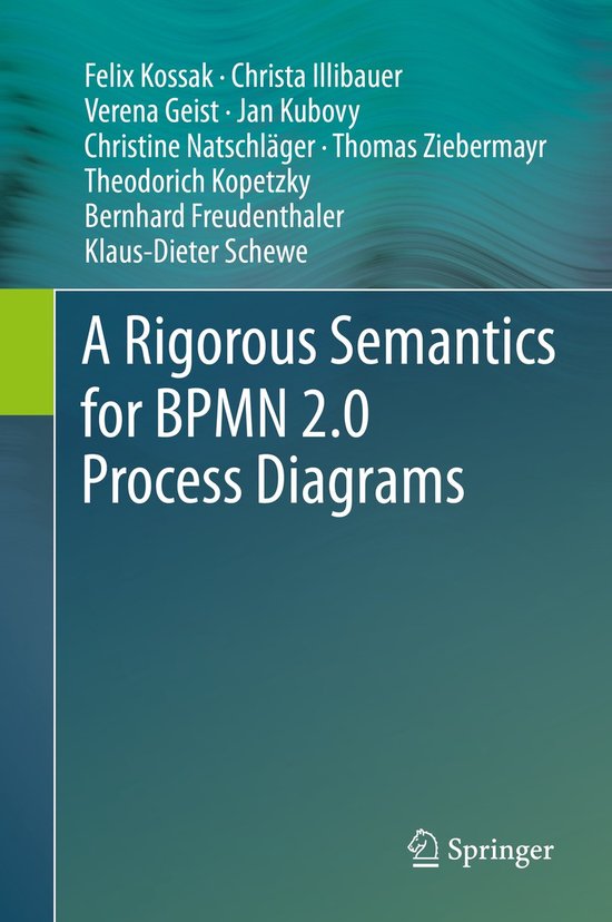 A Rigorous Semantics for BPMN 2.0 Process Diagrams - cover