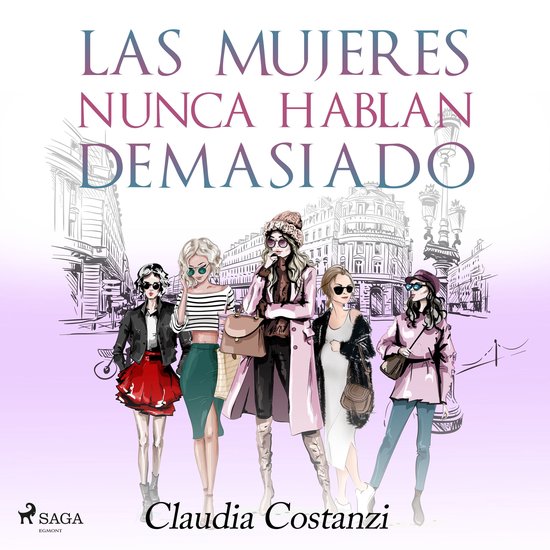 Las mujeres nunca hablan demasiado - cover
