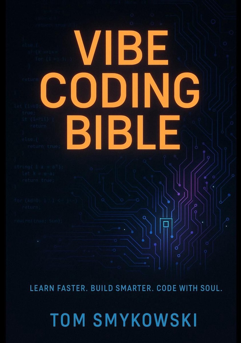 Omslag van Vibe Coding Bible - The Ultimate Guide to Building Fast, Smart, and Human with AI