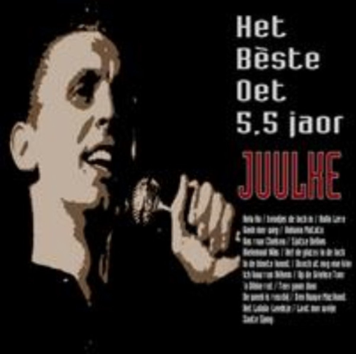 Juulke - Het Beste Oet 5,5 Jaor